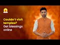 Perform pujas in famous temple across India from anywhere in the world