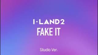 [Studio Ver.] I-LAND2 - FAKE IT