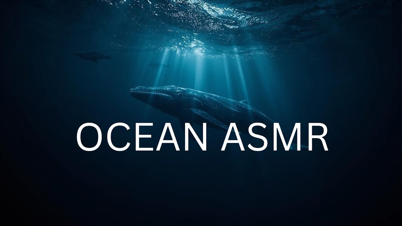 Deep Ocean ASMR 🌊 Whale Sounds for Sleep, Focus & Anxiety Relief