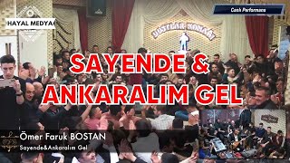 Ömer Faruk Bostan - Sayende & Ankaralım Gel (Dostlar Konağı) [Canlı Performans]