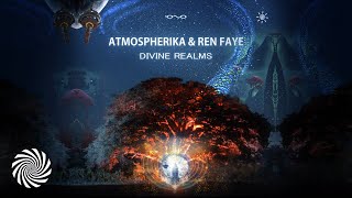 Atmospherika &amp; Ren Faye - Divine Realms