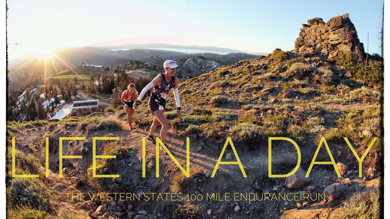 LIFE IN A DAY | The Western States 100 Mile Endurance Run - YouTube