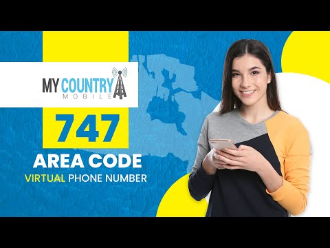 747 Area code - My Country Mobile