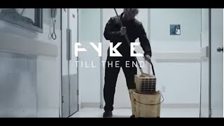 FYKE 'Till The End' Testo e traduzione sub eng/ita[HSLSN]