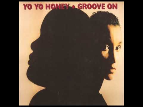 Yo Yo Honey - Groove On (12" Dub Mix)
