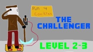 Minecraft - Challenger (Level 2-3)