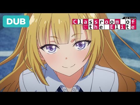 classroom of the elite season 2 english dub｜TikTok Search