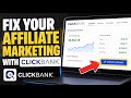 How to Fix Your Affiliate Marketing with ClickBank - Easy Tutorial