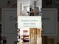 Creative Column Decor Ideas for Living Rooms 2025 | Stylish Pillar Makeovers #shorts #youtubeshorts