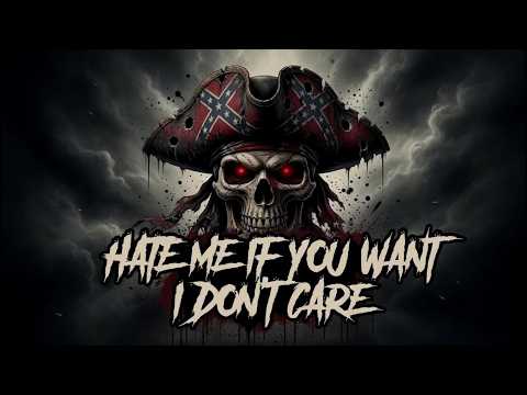 HATE ME IF YOU WANT, I DON'T CARE 💀 | Savage Dirty Outlaw Country Rap Anthem