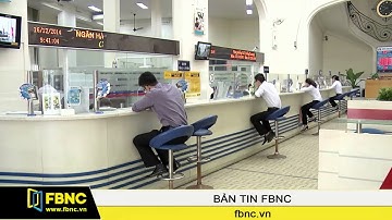 FBNC - Kiểm toán các ngân hàng 0 đồng trong năm 2017