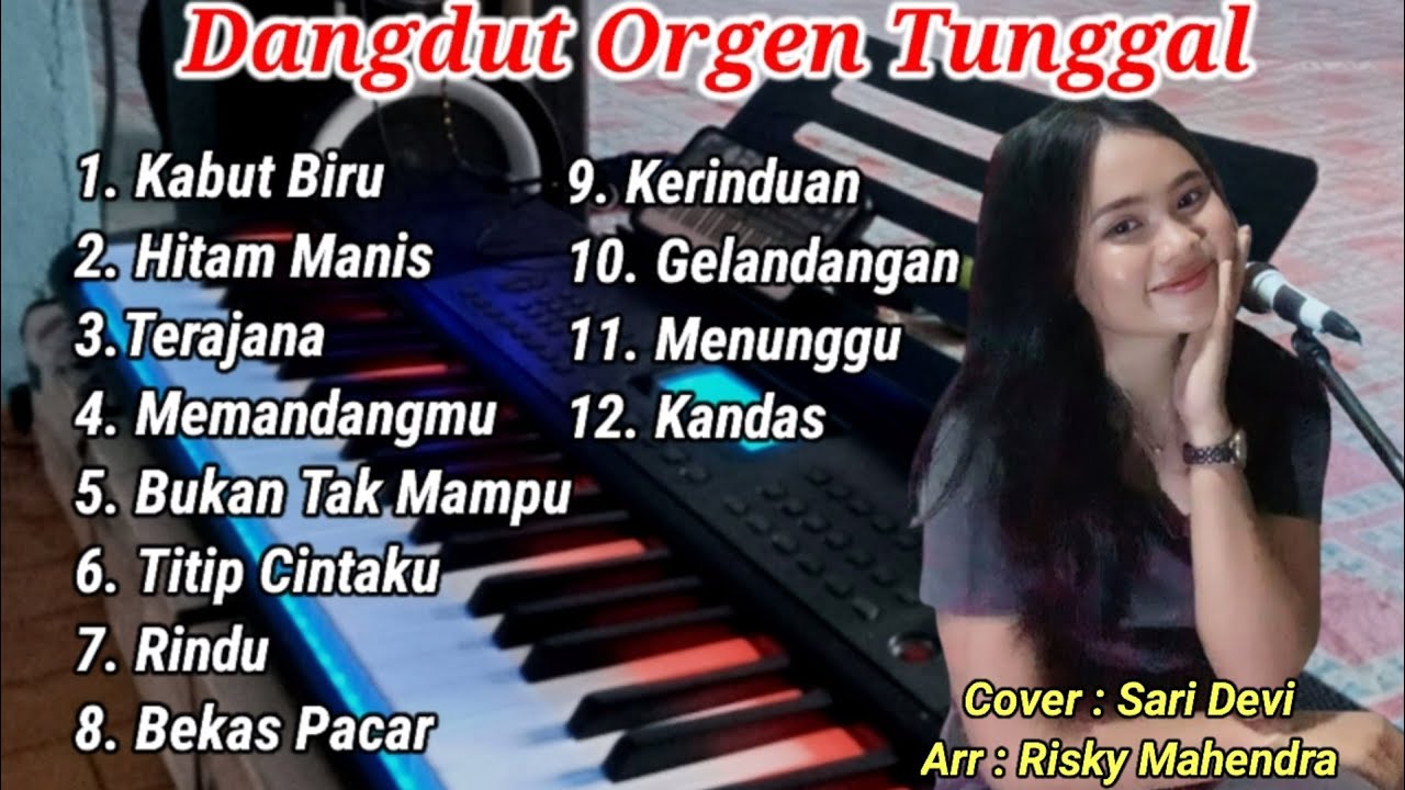 Dangdut Orgen Tunggal Terbaru 2024 Enak Buat Santai - Sari Devi || Risky Mahendra