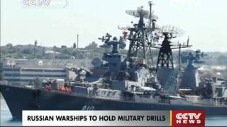 RUSSIAN WARSHIPS TO HOLD MILITARY DRILLS CCTV News
