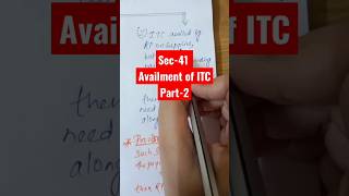Sec-41 prt-II of GST Act Availment of Input Tax credit shorts viralshorts youtubeshorts