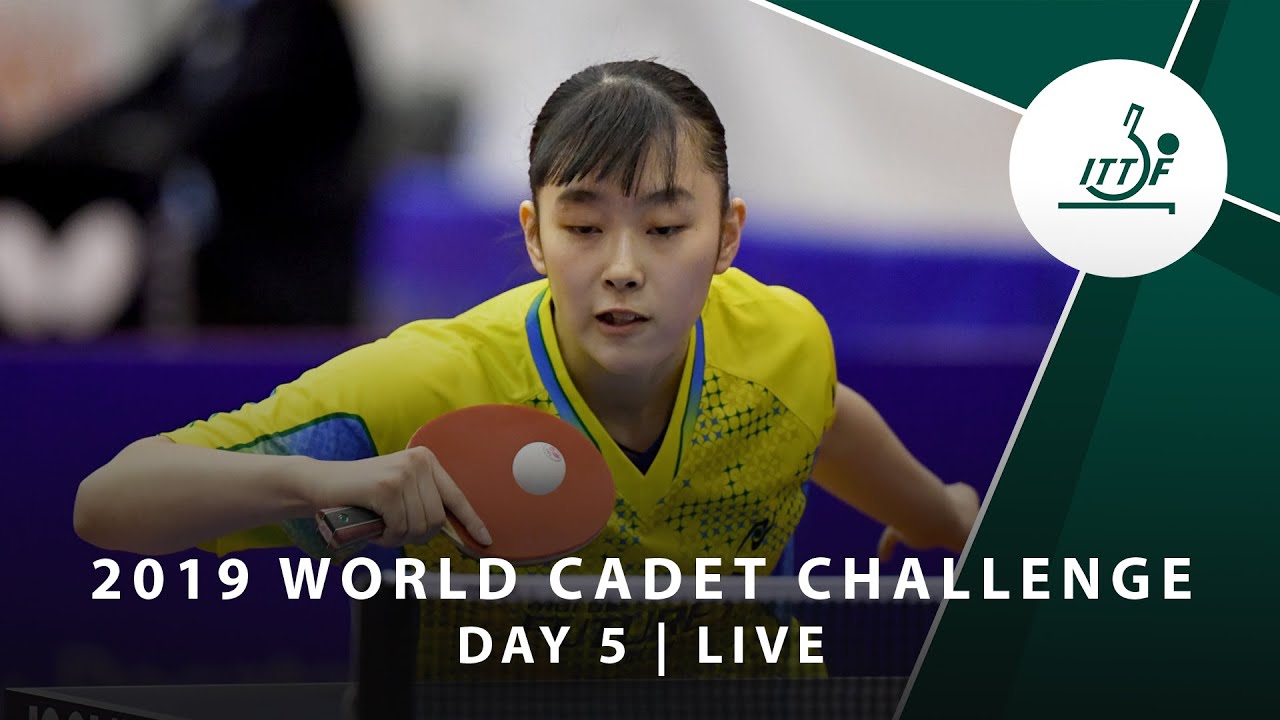 LIVE - 2019 ITTF World Cadet Challenge | Day 5 Afternoon session