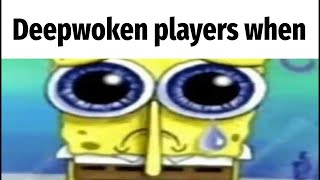 deepwoken exploiters be like