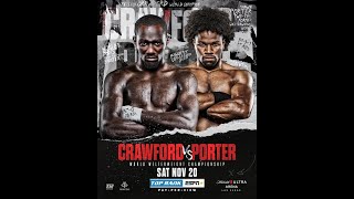 MR  MUHAMMAD: TERENCE CRAWFORD NEEDS TO BEAT SHAWN PORTER, BEST FIGHTER HE'S FACED IN HIS CAREER