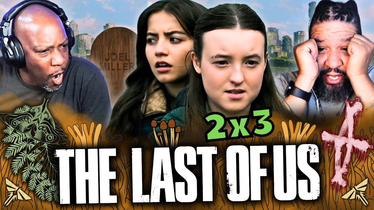 The Road to Vengence Goes Through Seattle - THE LAST OF US Season 2 Episode 3 Reaction