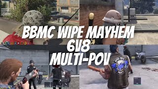 BBMC WIPE Mayhem 6v8 (MULTI-POV)| WAR!! | NoPixel 3.0 WL