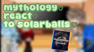 mythology react to solarballs• ships, Uraearth, Vars• short• Christmas special !