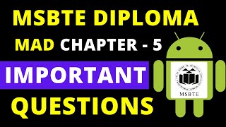 Details Official MSBTE diploma MAD (android) Chapter 5 Important Questions News