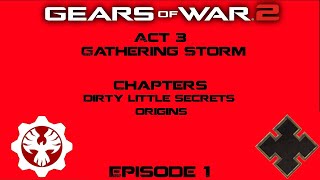 Gears of War 2 Act 3 Gathering Storm: Dirty Little Secrets and Origins (collectibles)