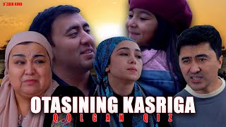 Otasining kasriga qolgan qiz (O`zbek kino) Отасининг касрига қолган қиз