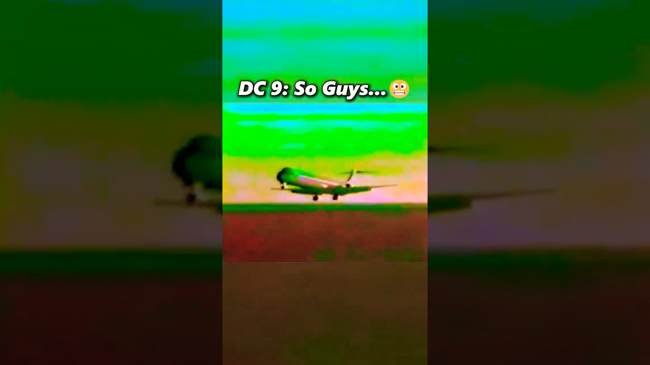 That DC 9 Did Not Land 💀 