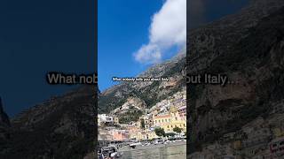 What Nobody Tells You About Italy