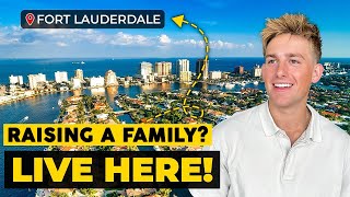 Best neighborhoods for YOUNG FAMILIES in Fort Lauderdale
