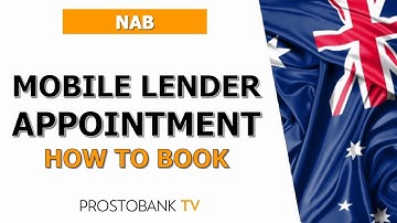 How to Book a NAB Mobile Lender Appointment | Step-by-Step Guide