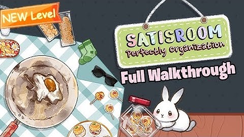 Satisroom: Perfectly Organize - All Levels 1-40 Full Game Walkthrough
