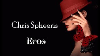 Chris Spheeris - Eros