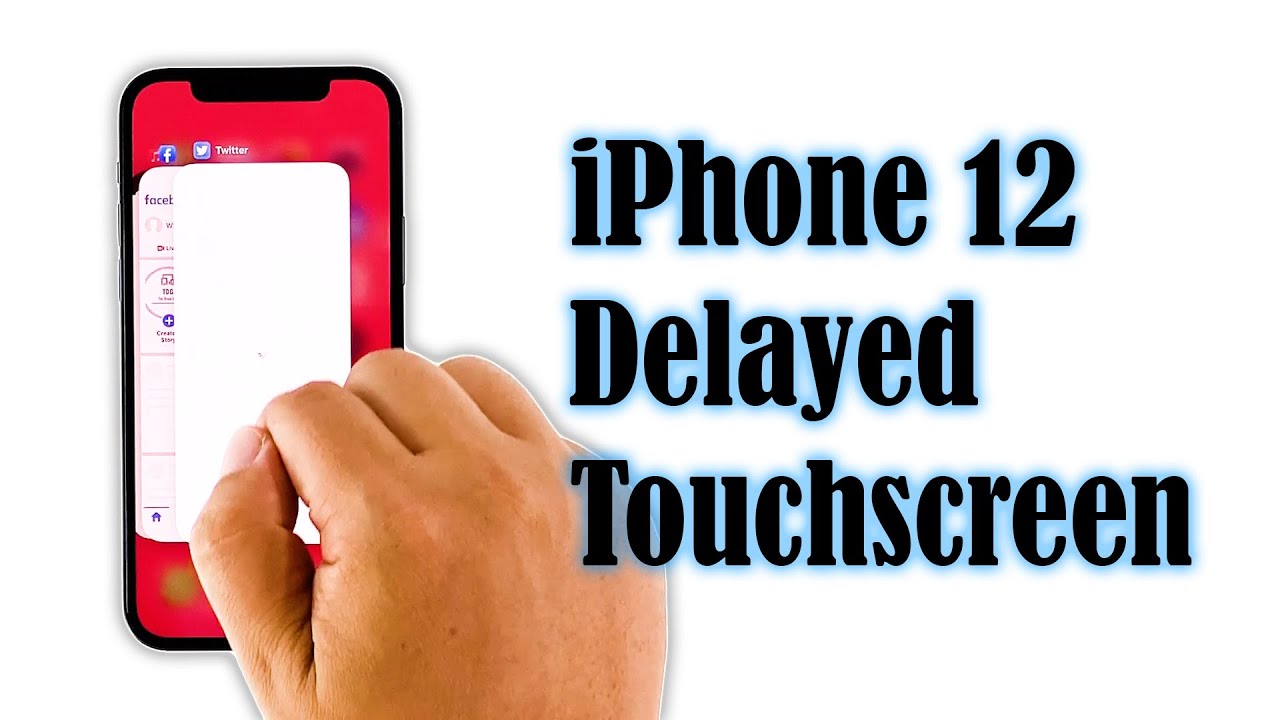 What To Do If iPhone 12 Has Delayed Touchscreen Response - YouTube
