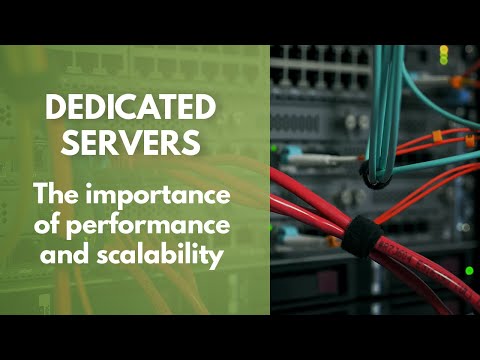 Dedicated Servers - Performance and Scalability