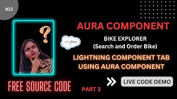 13. Search and Order Bike using Aura Component (part3) | Aura Enabled | Callback Function Apex Class