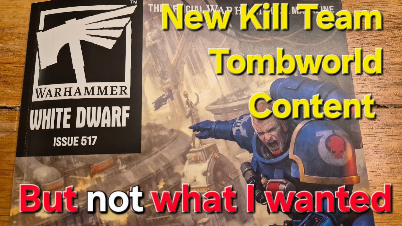 New Rules for Tombworld a quick Kill Team content Review Warhammer 40k White Dwarf 517
