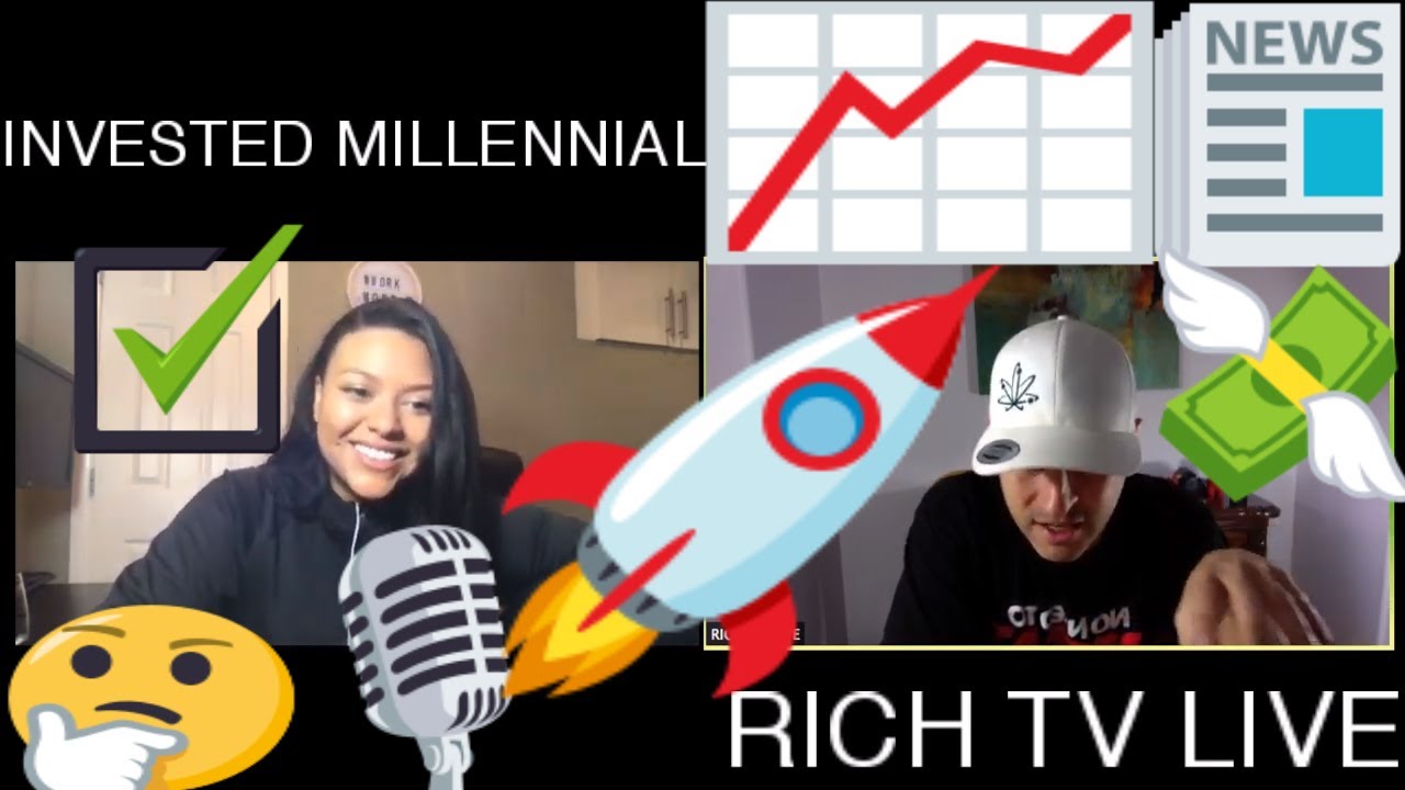 RICH TV LIVE & INVESTED MILLENNIAL Episode 2 YouTube