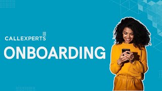 Creating Exceptional Experiences: Client Onboarding at Call Experts #ExceptionalExperiences