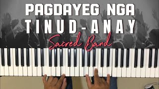 PAGDAYEG NGA TINUD-ANAY | SACRED BAND | Synth Piano Tutorial