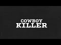 Jason Aldean - Cowboy Killer (Lyric Video)