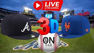 🔴Atlanta Braves vs New York Mets. Live MLB Baseball.⚾ Live Play by Play. 3D Presentation