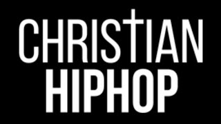 Christian Rap &amp; Hip-Hop