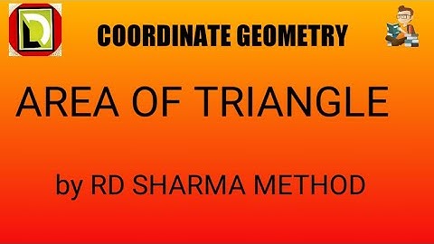 Coordinate geometry  Area of triangle ( by RD sharma method) #dreamzruntowin #coordinategeometry10th