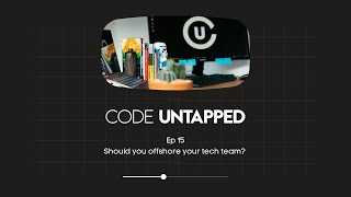 Should you offshore your tech team? || EP15