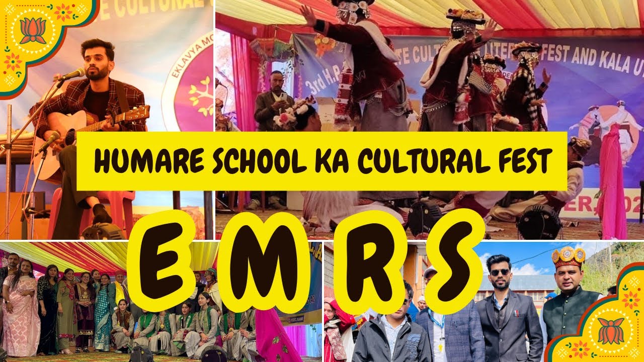 Vlog 9 || Humare school ka Cultural Fest - EMRS LAHAUL 