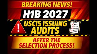 🚨 H1B CAP 2027 BREAKING NEWS | USCIS Audits Started? NO Project = BIG RISK!