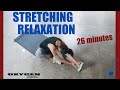 26 minutes de stretching  relaxation