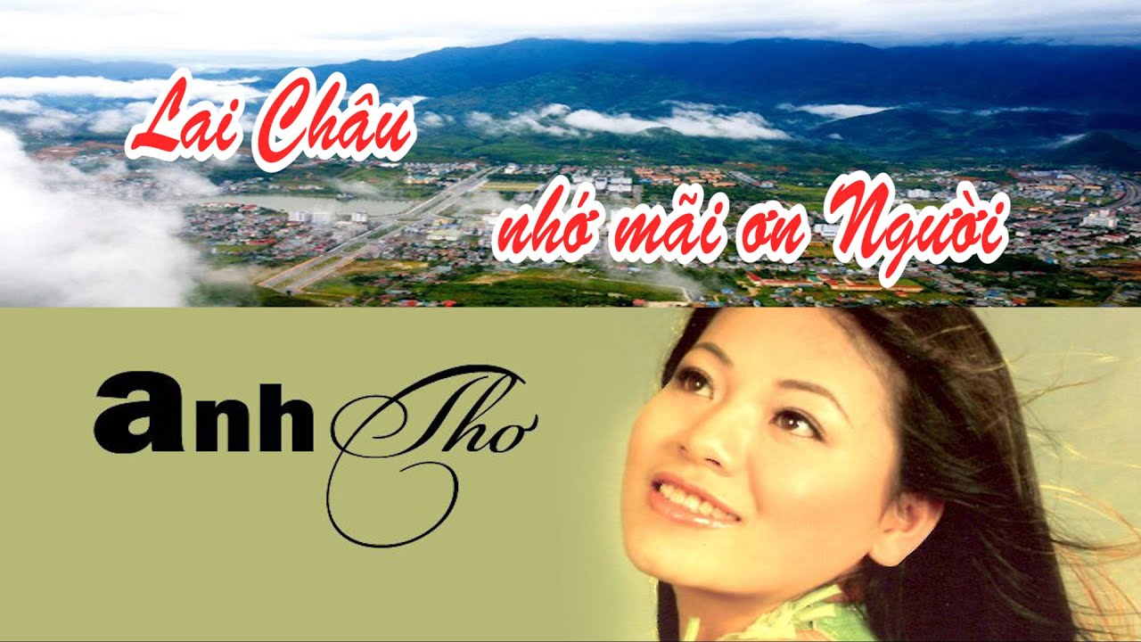 LAI CHÂU NHỚ MÃI ƠN NGƯỜI