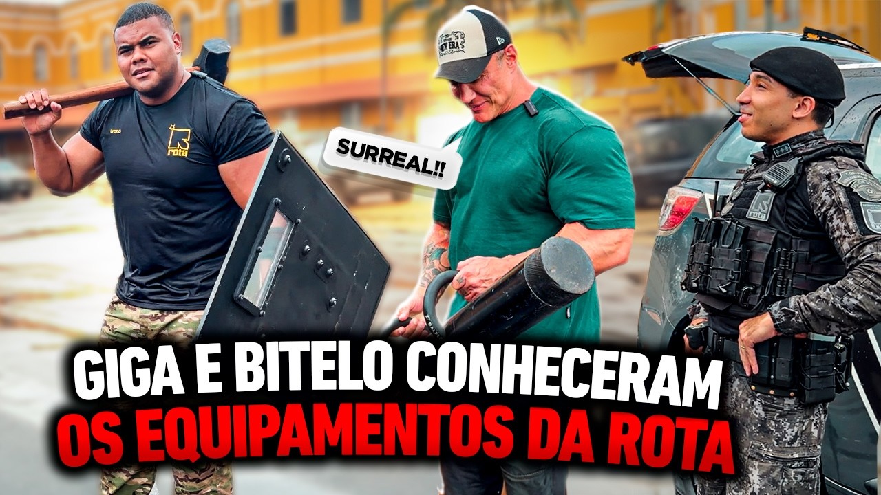 GIGA E BITELO ENCARAM EQUIPAMENTOS DE ARROMBAMENTO DA ROTA